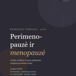 Praktin is vadovas.Perimenopauzė ir menopauzė